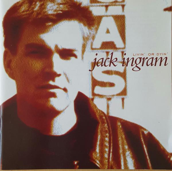 Jack Ingram - Livin' Or Dyin'