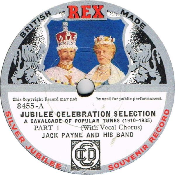 Jack Payne And His Band - Jubilee Celebration Selection
