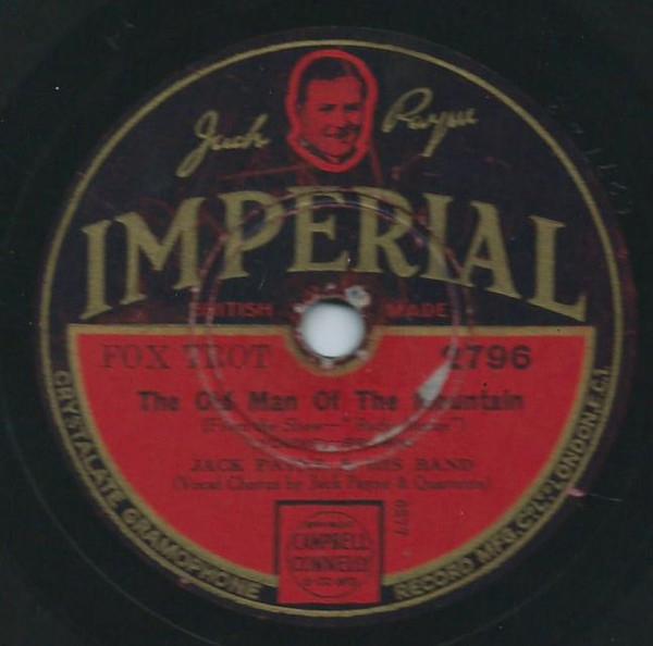 Jack Payne And His Band - The Old Man Of The Mountain / Let's Put Out The Lights And Go To Sleep