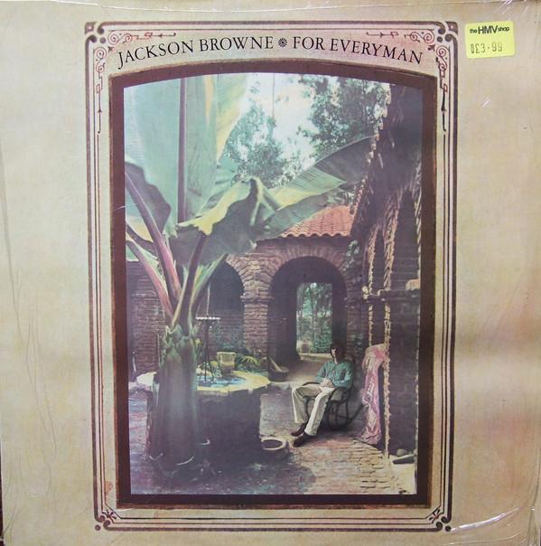 Jackson Browne - For Everyman