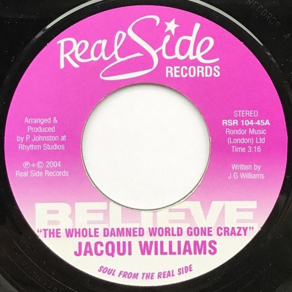 Jacqui Williams - The Whole Damned World Gone Crazy