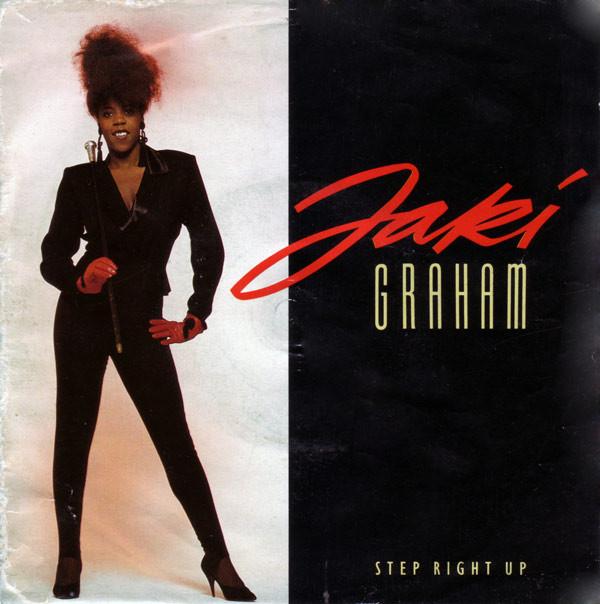 Jaki Graham - Step Right Up