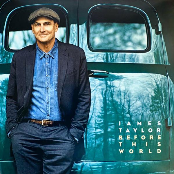 James Taylor (2) - Before This World