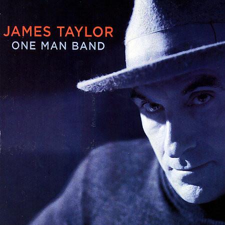 James Taylor (2) - One Man Band