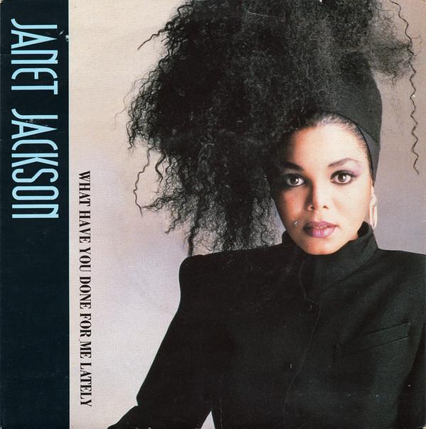 Janet Jackson - What Have You Done For Me Lately