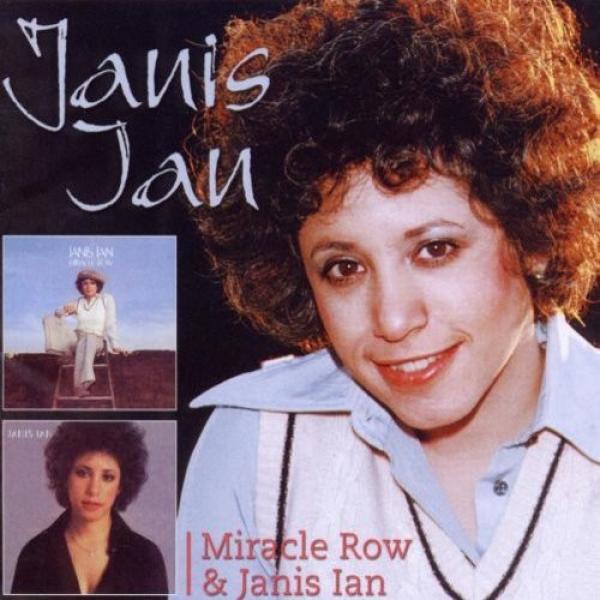 Janis Ian - Miracle Row + Janis Ian