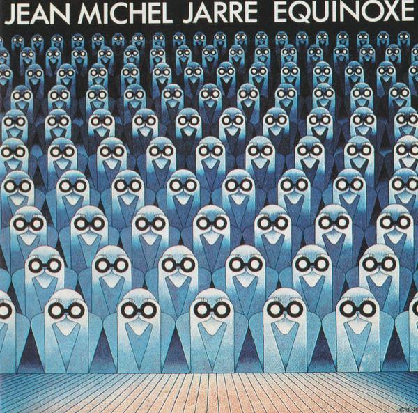 Jean-Michel Jarre - Equinoxe
