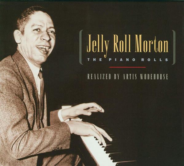 Jelly Roll Morton, Artis Wodehouse - The Piano Rolls