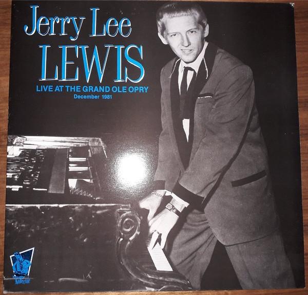 Jerry Lee Lewis - Live At The Grand Ole Opry