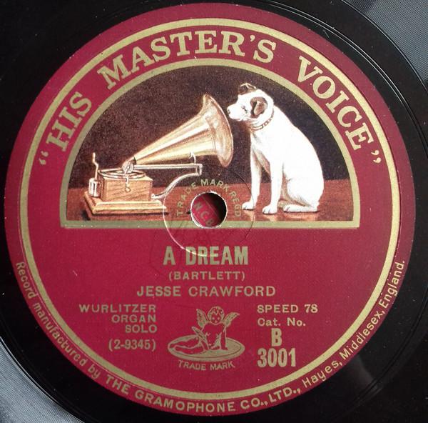 Jesse Crawford - A Dream / Amapola