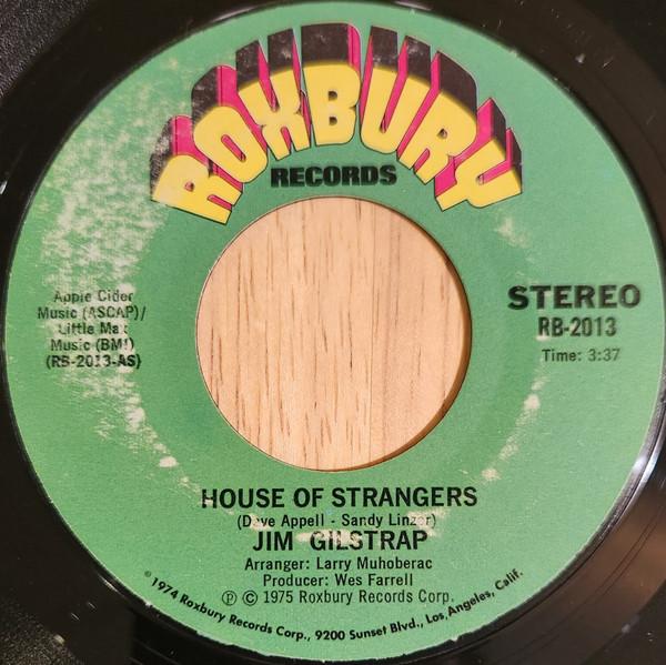 Jim Gilstrap - House Of Strangers / Take Your Daddy For A Ride