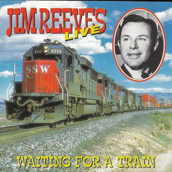 Jim Reeves - Live - Waiting For A Train