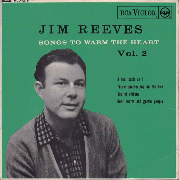 Jim Reeves - Songs To Warm The Heart Vol.2