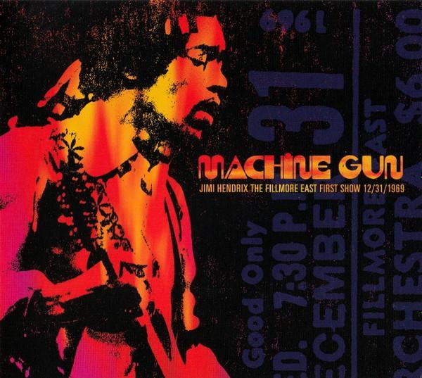 Jimi Hendrix - Machine Gun: The Fillmore East First Show 12/31/1969