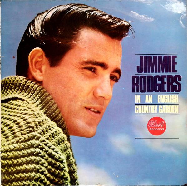 Jimmie Rodgers (2) - In An English Country Garden