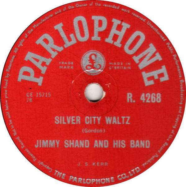 Jimmy Shand And His Band - Silver City Waltz / Irish Jigs