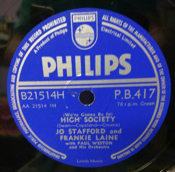 Jo Stafford, Frankie Laine, Paul Weston And His Orchestra - (We're Gonna Be In) High Society / Back Where I Belong