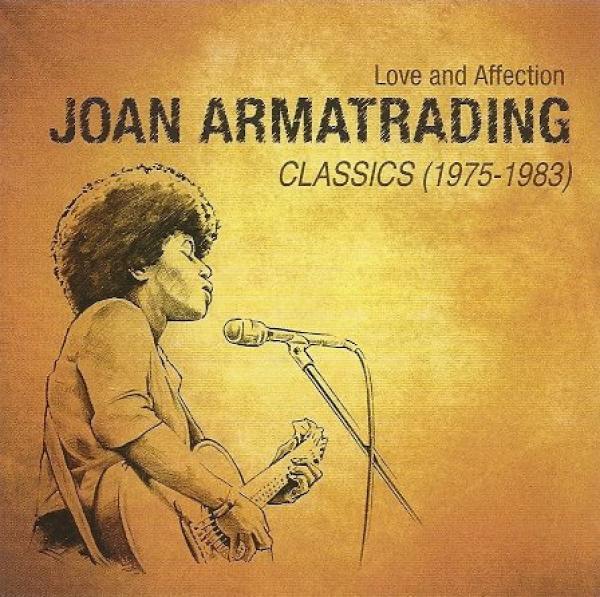 Joan Armatrading - Love And Affection: Joan Armatrading Classics (1975-1983)