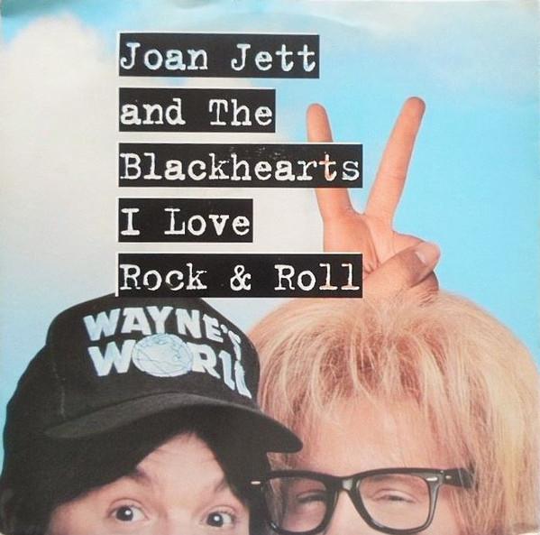 Joan Jett & The Blackhearts - I Love Rock & Roll