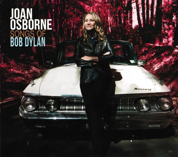 Joan Osborne - Songs Of Bob Dylan