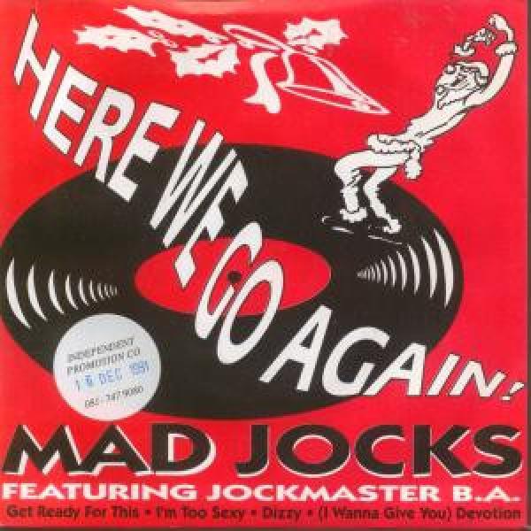 Jockmaster B.A., Mad Jocks - Here We Go Again!