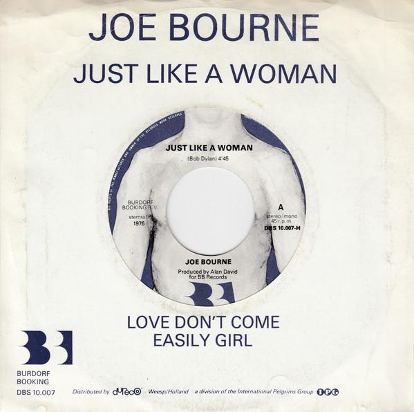 Joe Bourne - Just Like A Woman