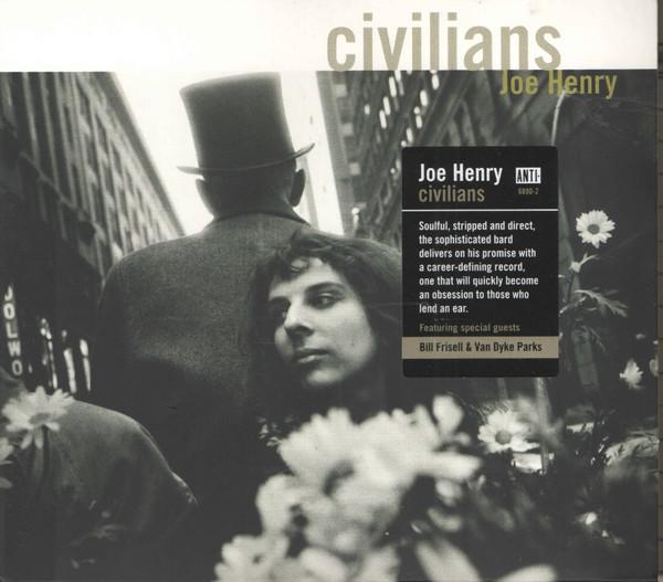 Joe Henry - Civilians
