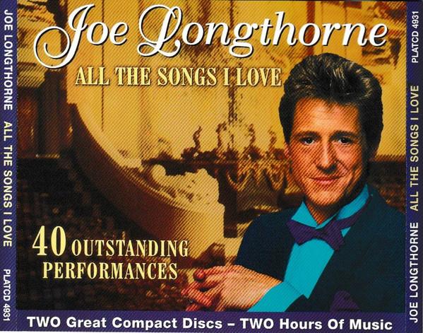 Joe Longthorne - All The Songs I Love