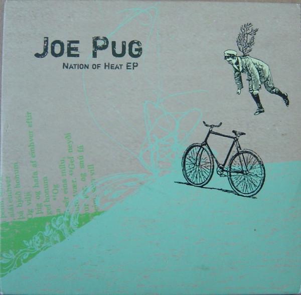 Joe Pug - Nation Of Heat EP