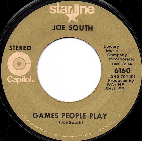 Joe South - Games People Play / These Are Not My People
