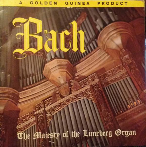 Johann Sebastian Bach, Michael Schneider  - The Majesty Of The Lüneberg Organ