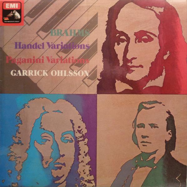 Johannes Brahms, Garrick Ohlsson - Handel Variations / Paganini Variations