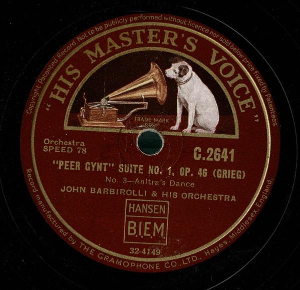 John Barbirolli And His Symphony Orchestra - Peer Gynt Suite N°1 Op.46