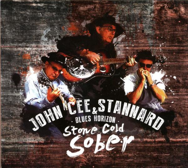 John Cee Stannard & Blue Horizon - Stone Cold Sober