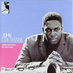 John Coltrane - Complete Studio Sessions With Johnny Hodges
