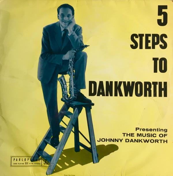 John Dankworth - 5 Steps To Dankworth