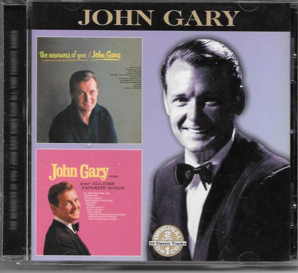 John Gary - The Nearness Of You / John Gary Sings Your All-Time Favorite Songs