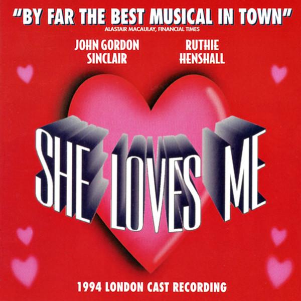 John Gordon Sinclair, Ruthie Henshall - She Loves Me - 1994 London Cast Recording