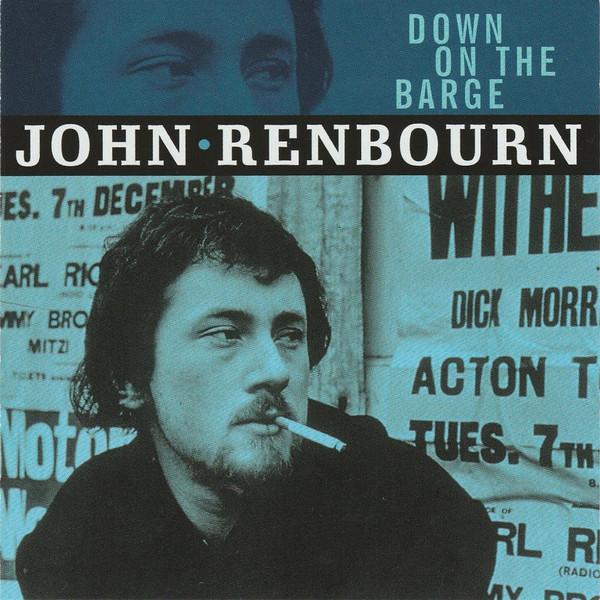 John Renbourn - Down On The Barge