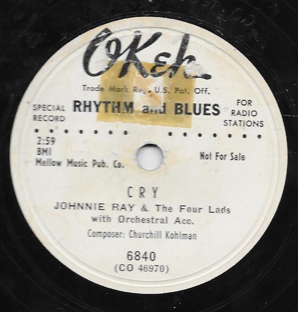 Johnnie Ray, The Four Lads - Cry / The Little White Cloud That Cried