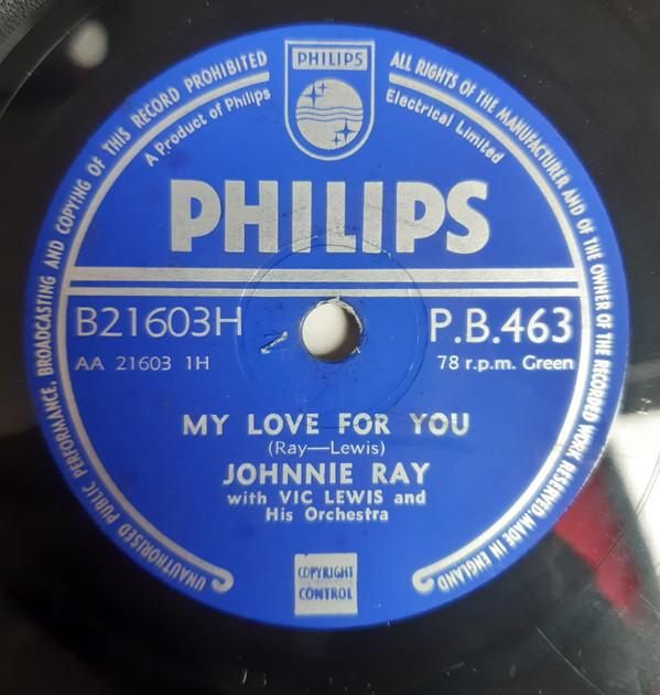 Johnnie Ray, Vic Lewis And His Orchestra - My Love For You / Taking A Chance On Love