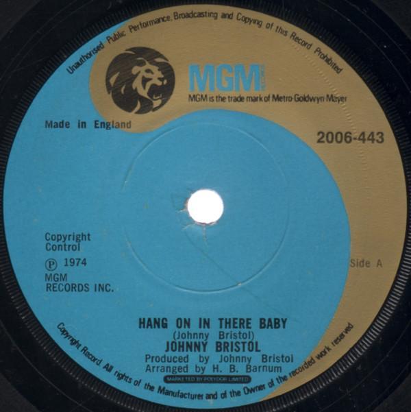 Johnny Bristol - Hang On In There Baby