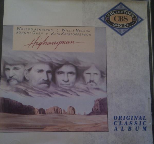 Johnny Cash, Willie Nelson, Waylon Jennings, Kris Kristofferson - Highwayman