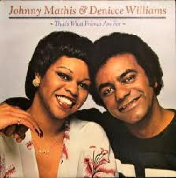Johnny Mathis, Deniece Williams - That's What Friends Are For