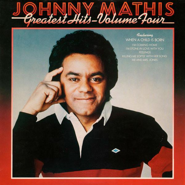 Johnny Mathis - Greatest Hits - Volume Four