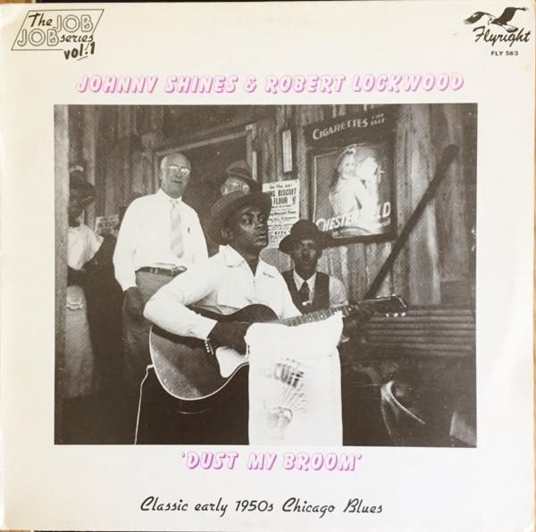 Johnny Shines, Robert Lockwood Jr. - Dust My Broom