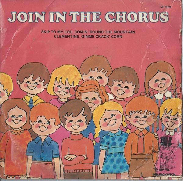  - Join In The Chorus
