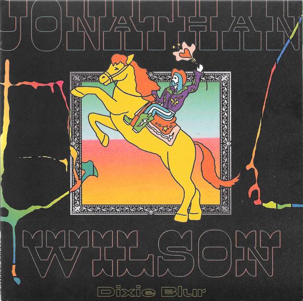 Jonathan Wilson - Dixie Blur