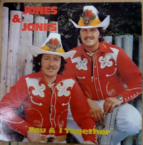 Jones & Jones - You & I Together