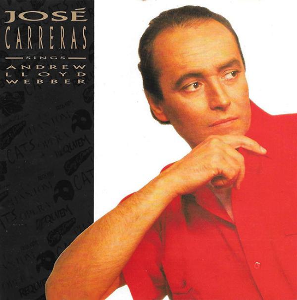José Carreras - José Carreras Sings Andrew Lloyd Webber